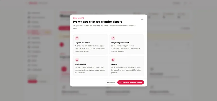 Tela de boas-vindas do sistema de disparos WhatsApp no MarryUs, explicando as funcionalidades: Disparo WhatsApp, Templates por momento, Agendamento e Créditos